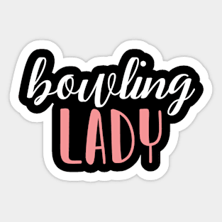 bowling lady - bowling girl Sticker